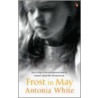 Frost in May door Antonia White