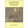 Froude Today by Joan Coleman