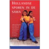 Hollandse sporen in de sawa