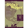 Gaia's Wager door Gary C. Bryner