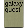 Galaxy Quest by Scott Lobdell