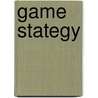 Game Stategy by Roman Yampolskiy