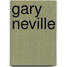 Gary Neville door John McBrewster