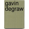 Gavin Degraw door Gavin Degraw