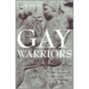 Gay Warriors door Maryann Dickar