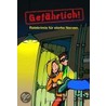Gefährlich! door Onbekend