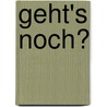 Geht's noch? door Carly Phillips