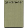 Geisterseher door Friedrich Schiller
