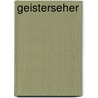 Geisterseher door Friedrich Schiller