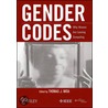 Gender Codes by Professor Thomas J. Misa