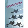 Gentle Vices by Sam Wein
