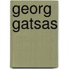 Georg Gatsas door George Gatsas