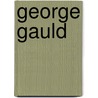George Gauld door John D. Ware