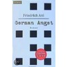 German Angst by Friedrich Ani