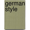 German Style door Ludwig Lewisohn