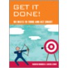 Get It Done! by David Lewis