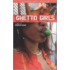 Ghetto Girls