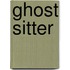 Ghost Sitter