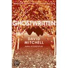 Ghostwritten door David Mitchell