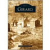 Girard, (Pa) by Linda Lee Hessong Eiler