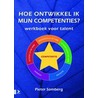 Hoe ontwikkel ik mijn competenties?