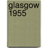 Glasgow 1955