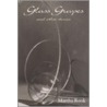 Glass Grapes by Martha Ronk
