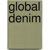 Global Denim door Onbekend