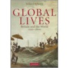 Global Lives by Miles Ogborn