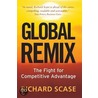 Global Remix by Richard Scase