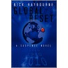 Global Reset by Nick Raybourne