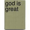 God Is Great door Onbekend