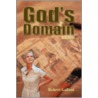 God's Domain by Robert Gallant