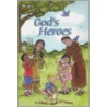 God's Heroes by Jean Buell