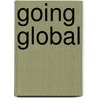 Going Global by Jeffrey H. Bergstrand