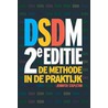 DSDM - De methode in de praktijk door J. Stapleton