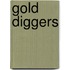 Gold Diggers