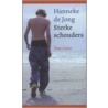 Sterke schouders
