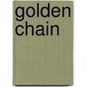 Golden Chain by John Harvey