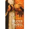 Bloed in april