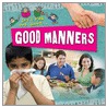Good Manners by Deborah Chancellor