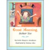 Good Morning door Michelle Shapiro Abraham