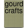 Gourd Crafts door Rosemary Shillingford