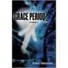 Grace Period door Hammond Robert