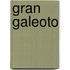 Gran Galeoto