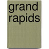 Grand Rapids door Rand McNally