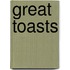 Great Toasts