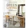 Green Living door Oliver Heath
