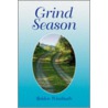 Grind Season door Belden Wimbush