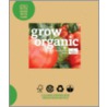 Grow Organic by Unknown